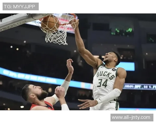 字母哥本赛季全面爆发得分助攻命中率均创生涯新高火力全开表现惊艳